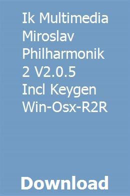 miroslav philharmonik download crack